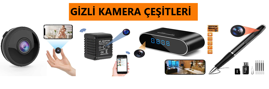 Gizli Kamera Çeşitleri